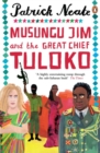 Image for Musungu Jim and the Great Chief Tuloko