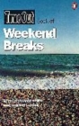 Image for Time out book of weekend breaks
