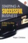 Image for Starting a Successful Business : A Step by Step Guide