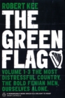 Image for The green flag  : a history of Irish nationalism