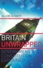 Image for Britain unwrapped  : government and constitution explained