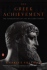 Image for The Greek achievement  : the foundation of the Western world