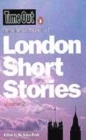 Image for &quot;Time Out&quot; Book of London Short Stories