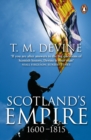 Image for Scotland&#39;s empire, 1600-1815