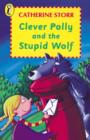 Image for Clever Polly and the Stupid Wolf