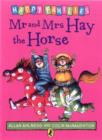 Image for Mr and Mrs Hay the horse