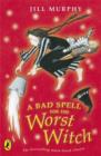 Image for A bad spell for the worst witch