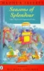 Image for Seasons of Splendour : Tales, Myths and Legends of India