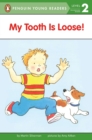 Image for My Tooth Is Loose!