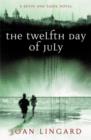 Image for The Twelfth Day of July