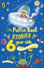 Image for The Puffin Book of Stories for Six-year-olds
