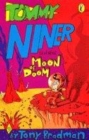 Image for Tommy Niner and the moon of doom