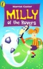 Image for MILLY OF THE ROVERS