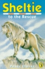Image for Sheltie to the Rescue