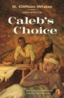 Image for Caleb&#39;s Choice