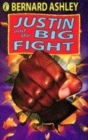 Image for Justin and the Big Fight