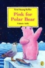 Image for Pink for polar bear