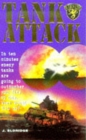 Image for Tank attack  : a fictional story based on real-life events
