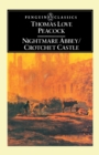Image for Nightmare Abbey; Crotchet Castle