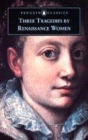 Image for Three tragedies by Renaissance women