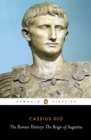 Image for The Roman History : The Reign of Augustus