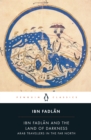 Image for Ibn Fadlan and the Land of Darkness