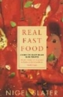 Image for Real fast food  : 350 recipes ready-to-eat in 30 minutes