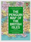 Image for The Penguin Map of the British Isles : Including the Orkneys, the Shetlands, the Channel Isles and Most of Normandy