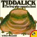 Image for Tiddalick the Frog Who Caused a Flood