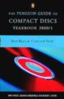 Image for The Penguin guide to compact discs yearbook 2000/1  : completely revised and updated