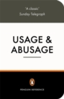 Image for Usage and abusage  : a guide to good English
