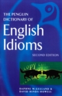 Image for The Penguin dictionary of English idioms