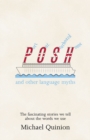 Image for Port out, starboard home  : and other language myths