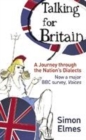 Image for Talking for Britain  : a journey through the nation&#39;s dialects