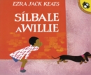 Image for Silbale a Willie (Spanish Edition)
