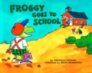 Image for Froggy Goes to School