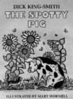 Image for The spotty pig
