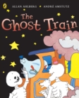 Image for The ghost train