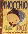 Image for Pinocchio the boy or, incognito in Collodi