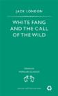 Image for White Fang : AND The Call of the Wild