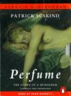 Image for Perfume : The Story of a Murderer
