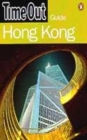 Image for The &quot;Time Out&quot; Guide to Hong Kong