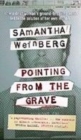 Image for Pointing from the grave  : a true story of murder and DNA
