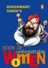 Image for Khushwant Singh&#39;s Book of Unforgettable Women
