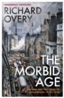 Image for The morbid age  : Britain and the crisis of civilization