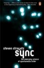 Image for Sync  : the emerging science of spontaneous order