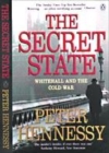 Image for The secret state  : Whitehall and the Cold War