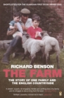 Image for The farm  : the story of one family and the English countryside