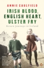 Image for Irish Blood, English Heart, Ulster Fry