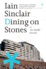 Image for Dining on stones  : (or, The middle ground)